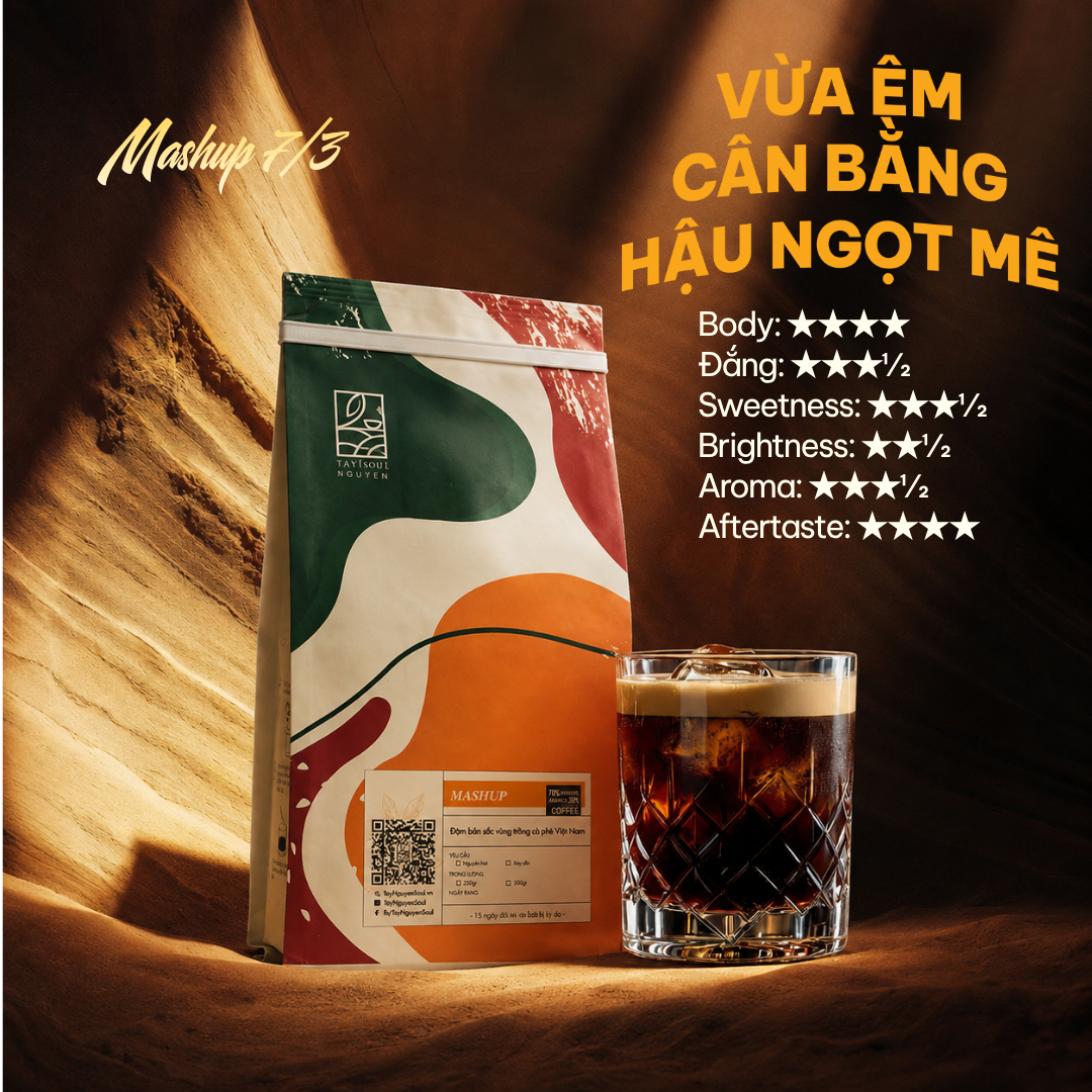 Cà Phê Nguyên Chất Mashup 7/3 28 Ca phe rang xay nguyen chat mashup taynguyensoulvn 7 3 2