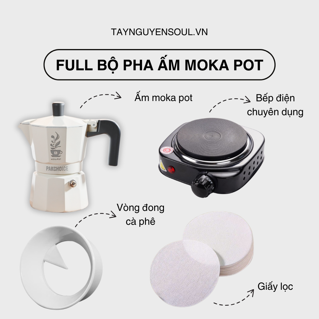 full bo pha moka pot taynguyensoul.vn