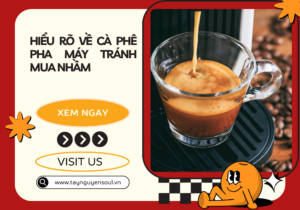 ca phe nguyen chat taynguyensoul.vn 7
