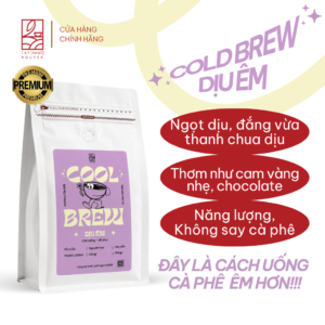 Cà Phê Ủ Lạnh Cool Brew Dịu Êm Tây Nguyên Soul